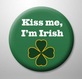 Kiss Me I’m Irish!!