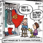 supermom-mothersday (Happy Mother’s Day!)