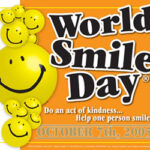 20051006-WorldSmileDay (October 7th – World Smile Day)