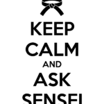 keep-calm-and-ask-sensei (Ask Sensei)
