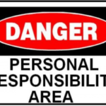 personal responsibility area danger (Creating Accountability)